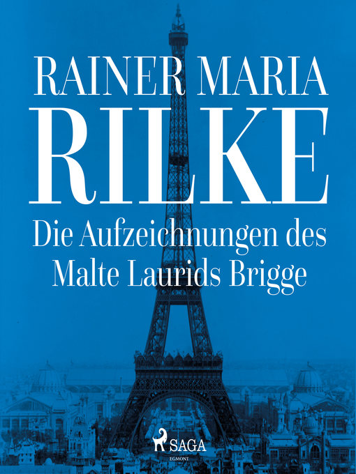 Title details for Die Aufzeichnungen des Malte Laurids Brigge by Rainer Maria Rilke - Available